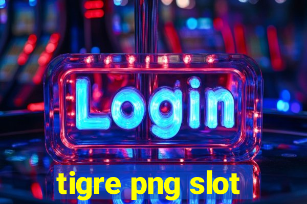 tigre png slot