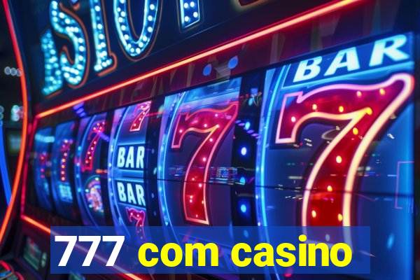 777 com casino