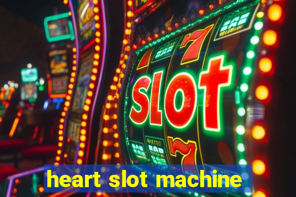 heart slot machine