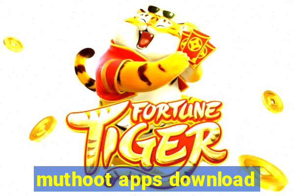 muthoot apps download