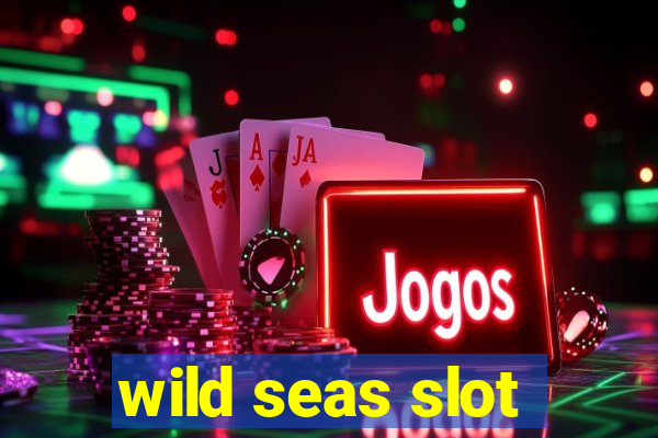 wild seas slot