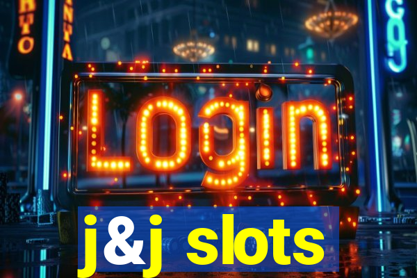 j&j slots