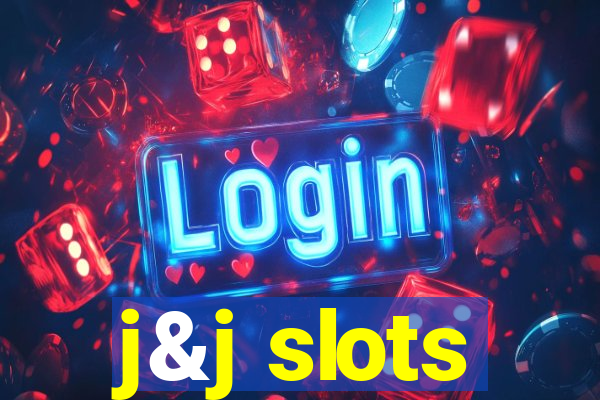 j&j slots