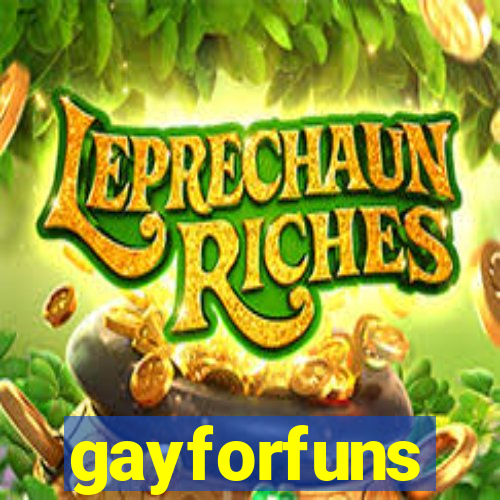 gayforfuns