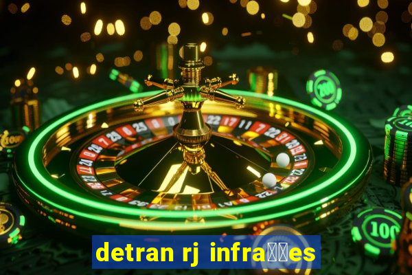 detran rj infra莽玫es