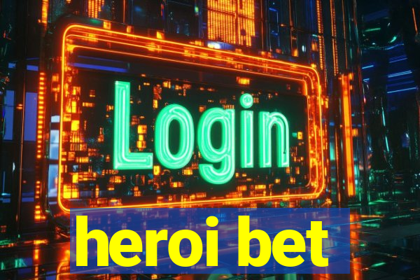 heroi bet