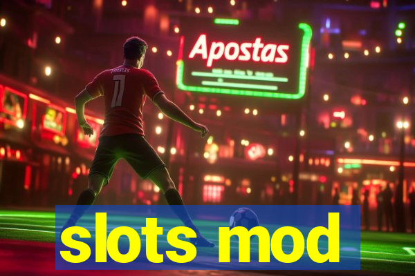 slots mod