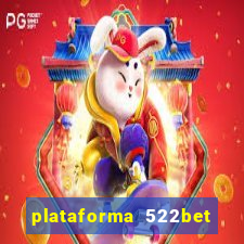 plataforma 522bet 茅 confi谩vel