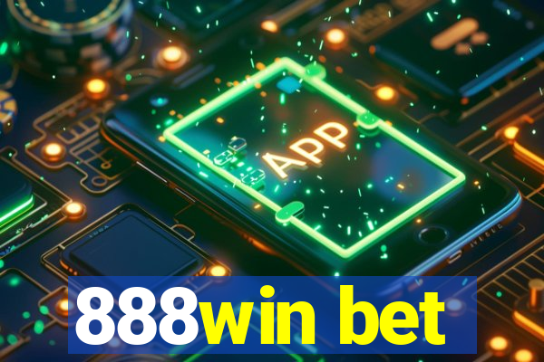 888win bet