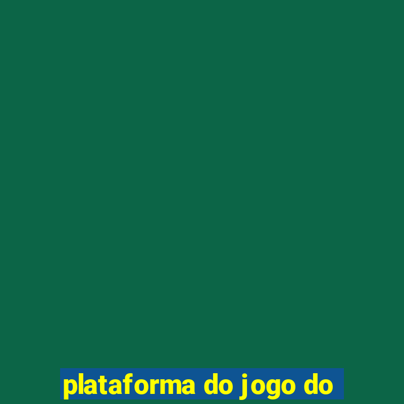 plataforma do jogo do