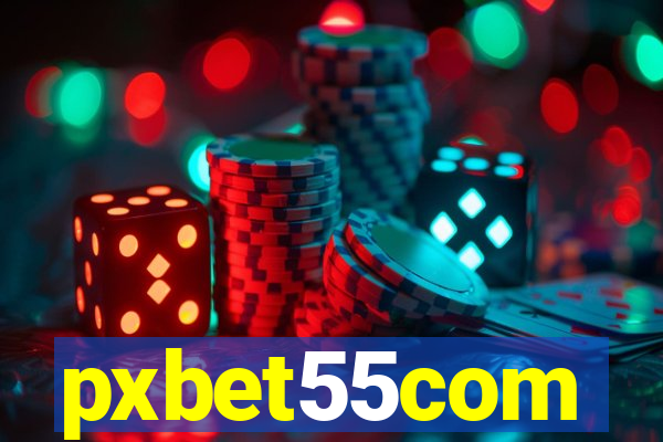 pxbet55com