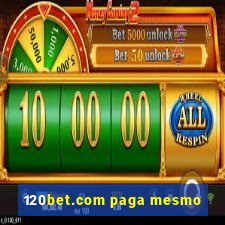 120bet.com paga mesmo