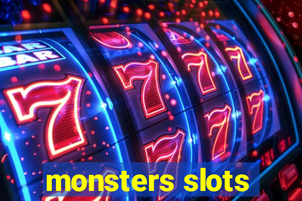 monsters slots