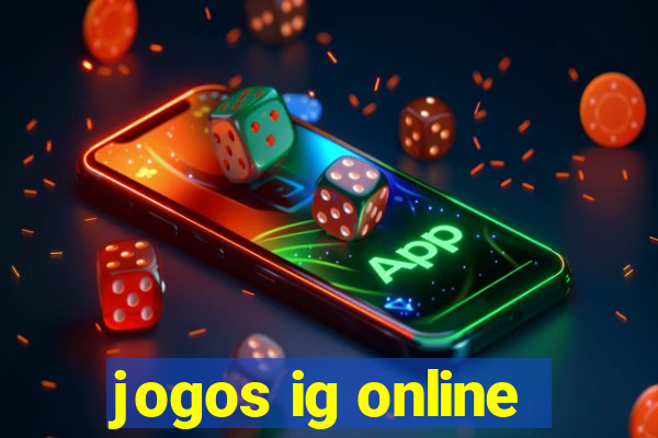 jogos ig online