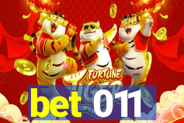 bet 011