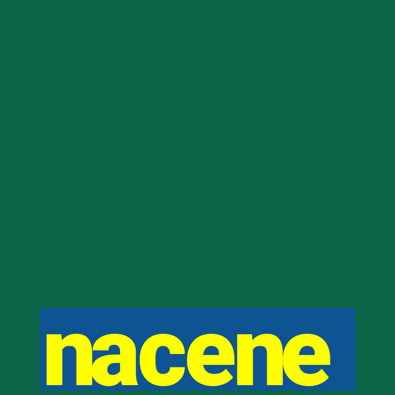 nacene