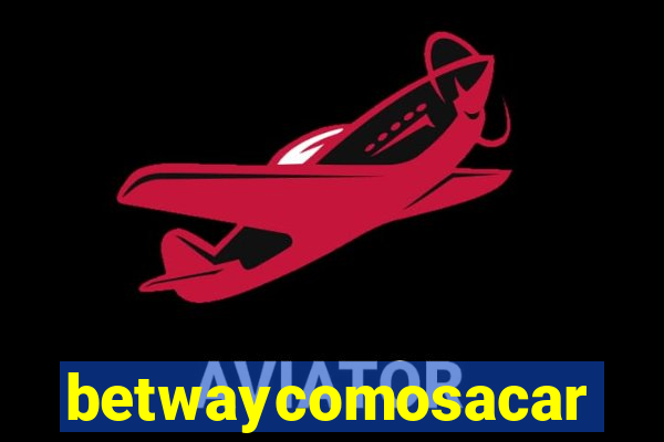 betwaycomosacar