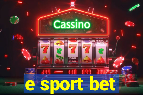 e sport bet