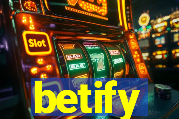 betify