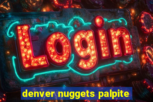 denver nuggets palpite