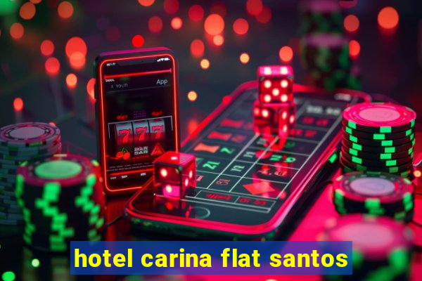 hotel carina flat santos