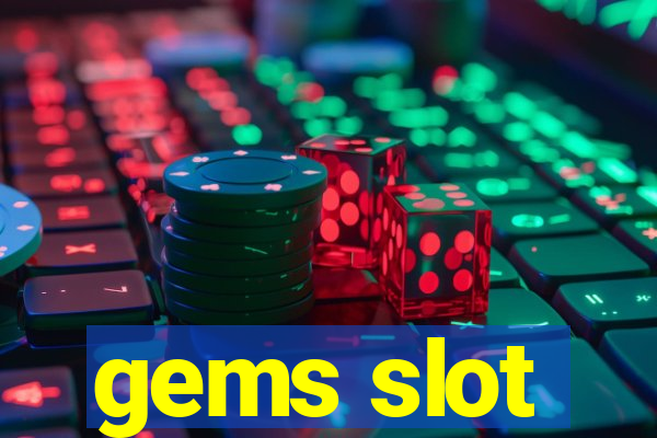 gems slot