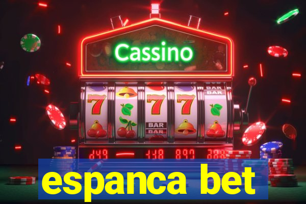 espanca bet