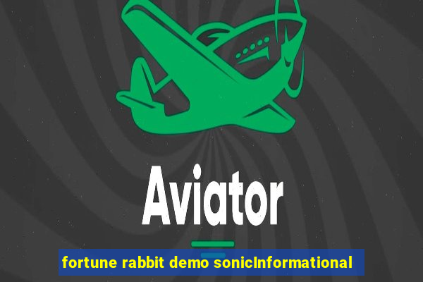 fortune rabbit demo sonicInformational