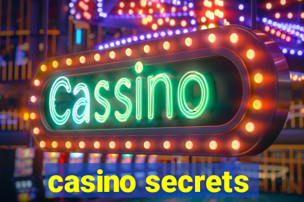 casino secrets