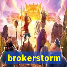 brokerstorm