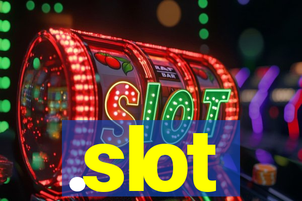 .slot