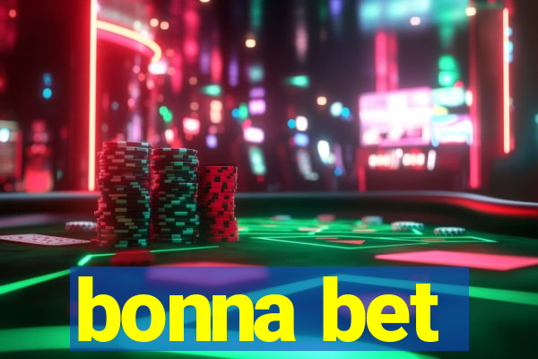 bonna bet