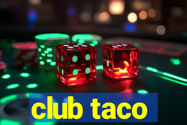 club taco