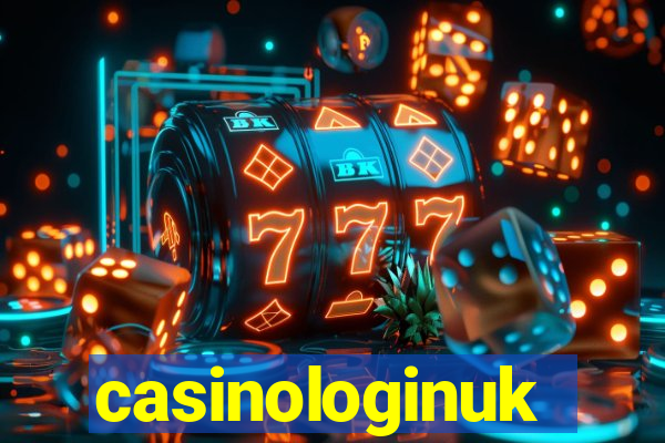 casinologinuk