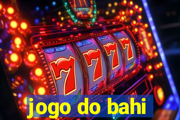 jogo do bahi