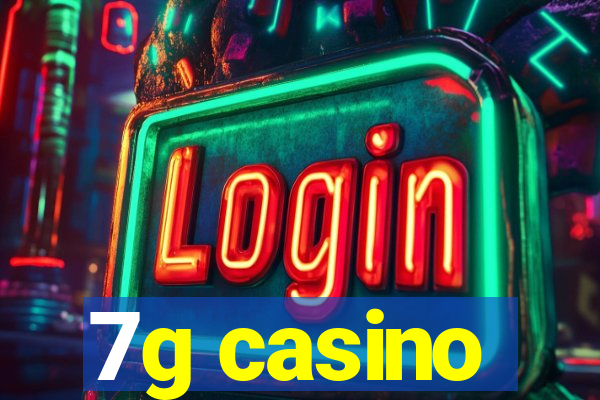 7g casino