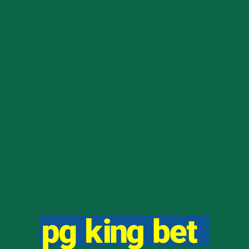 pg king bet