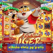 alibaba slots.pg gratis