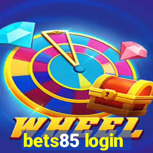 bets85 login