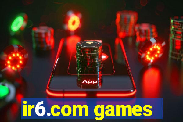 ir6.com games