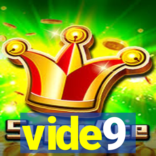 vide9