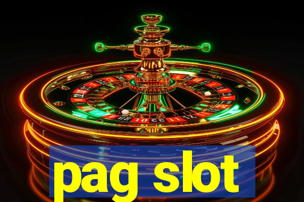 pag slot