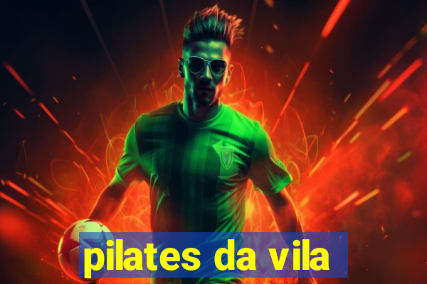 pilates da vila