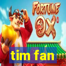 tim fan