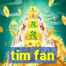 tim fan