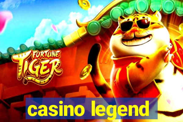 casino legend