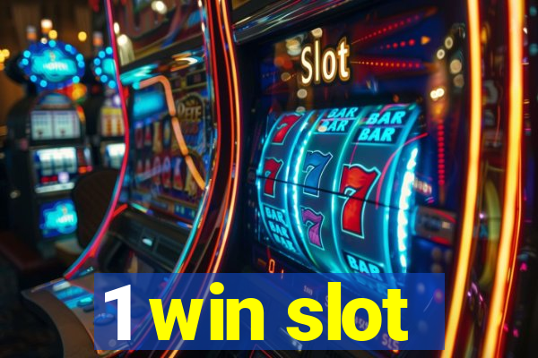 1 win slot