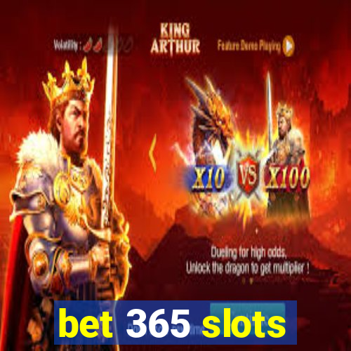 bet 365 slots