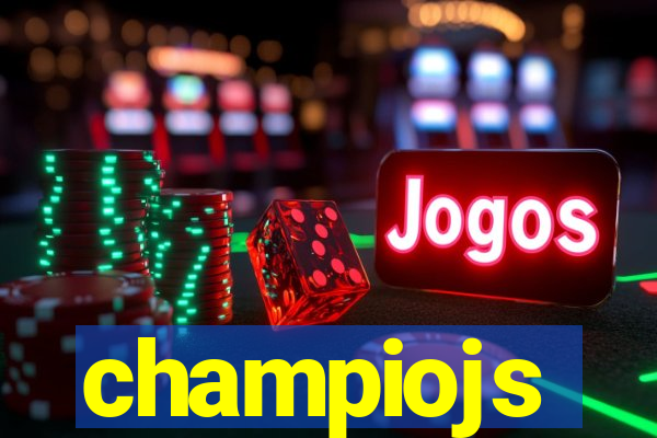 champiojs