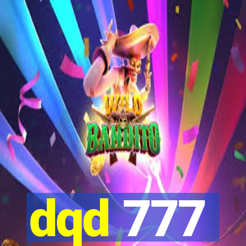 dqd 777